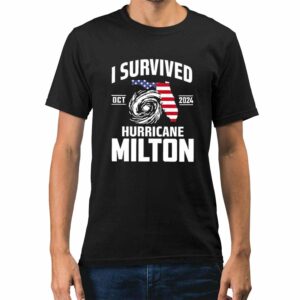 I Survived Hurricane Milton Florida Strong Oct 2024 Shirt