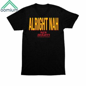 Kylie Kelce Alright Nah Shirt