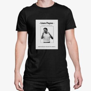 Liam Payne Gone To Soon Shirt