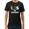 Marsh Cristobal Us Vs Everybody Shirt