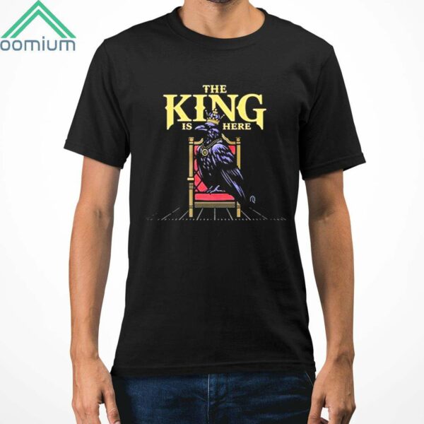 Ravens Derrick Henry The King Is Here Shirt