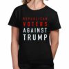 Republican Voters Against Trump Shirt