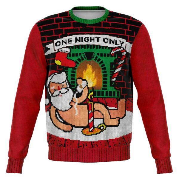 Santa One Night Only Ugly Christmas Sweater