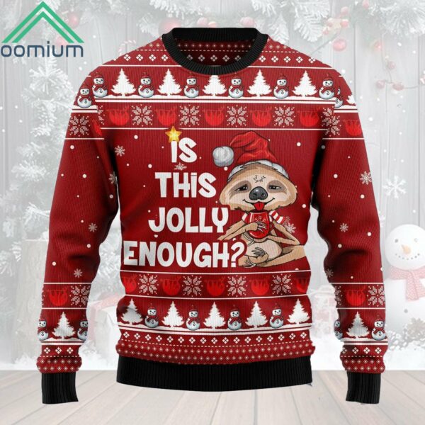 Sloth Is This Jolly Enough Ugly Christmas Sweater