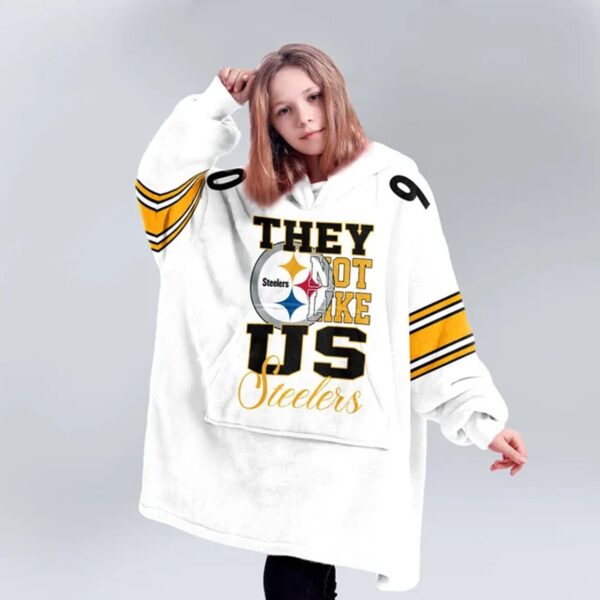 Steelers They Not Like Us 90 Football Unisex Blanket Hoodie 3