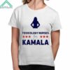 Toxicology Nurses For Kamala Shirt