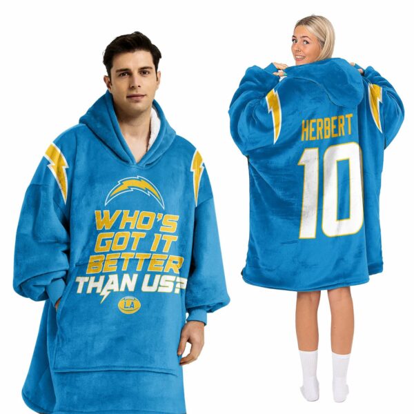 Chargers Whos Got It Getter Than Us Football Unisex Blanket Hoodie 2