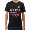 Chiefs We Pay The Refs 24 Stop Being Poor Shirt