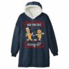 Christmas Did You Try Icing It Blanket Hoodie