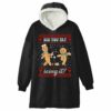 Christmas Did You Try Icing It Blanket Hoodie