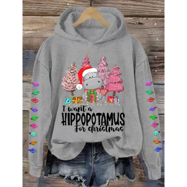 I Want A Cute Hippopotamus For Christmas Casual Hoodie