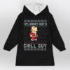 Im Lowkey Just A Chill Guy Christmas Blanket Hoodie