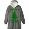 Looks Great Little Full Lotta Sap Christmas Blanket Hoodie