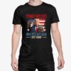 Peanut And Fred Make Pets Safe Again Vote Trump Shirt