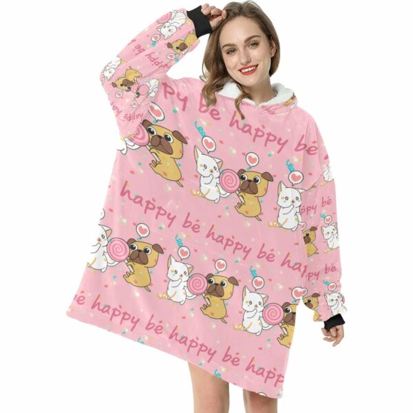 Pug Love Be Happy Blanket Hoodie