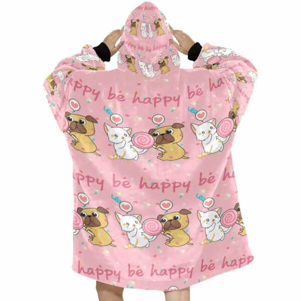 Pug Love Be Happy Blanket Hoodie