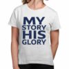 Tony Dungy My Story His Glory Shirt