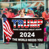 Trump 2024 Make America Great Again The World Needs You Flag 2