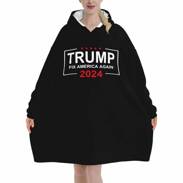 Trump Fix America Again 2024 Blanket Hoodie