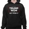 Trump Won 2024 Get Over It Shirt