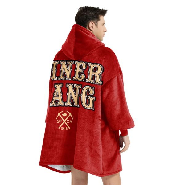 49ers Nothing Finer Than A 49er Football Unisex Blanket Hoodie 4