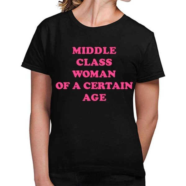 Anita Rani Middle Class Woman Of A Certain Age Shirt