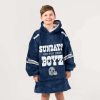 Cowboys Sundays Are For Dem Boyz Football Unisex Blanket Hoodie