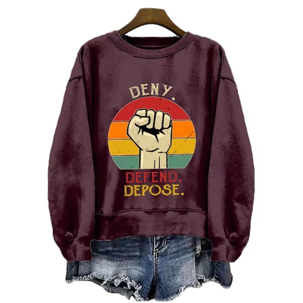 Deny Defend Depose Printed Round Neck Sweatshirt 1