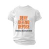 Deny Defend Depose Universal Healthcare Now Shirt 1