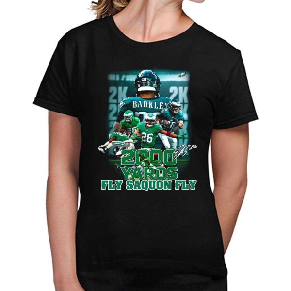 Eagles Barkley 2000 Vards Fly Saquon Fly Shirt