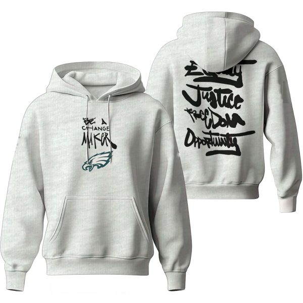 Eagles Be A Change Maker Hoodie 1