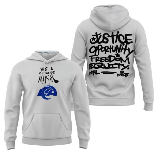 LA Rams Be A Change Maker Hoodie