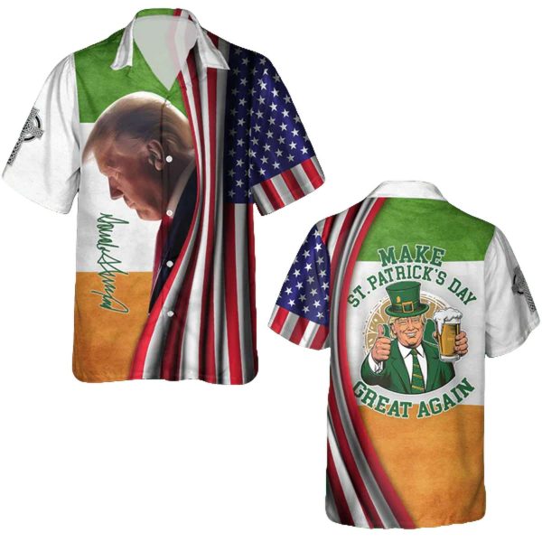 Make Patricks Day Great Again Trump Signature Hawaii Shirt 1