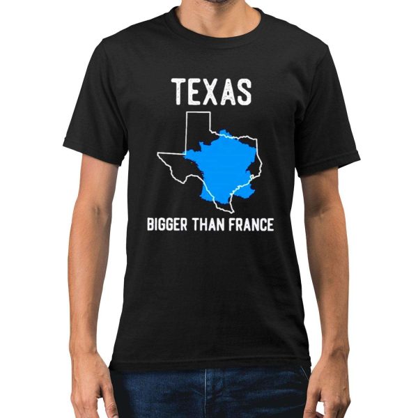 Texas Is Bigger Than France Heavy Shirt