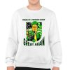 Trump Make St Patricks Day Great Again Shirt