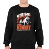 Broncos Young And Hungry Denver Colorado Shirt