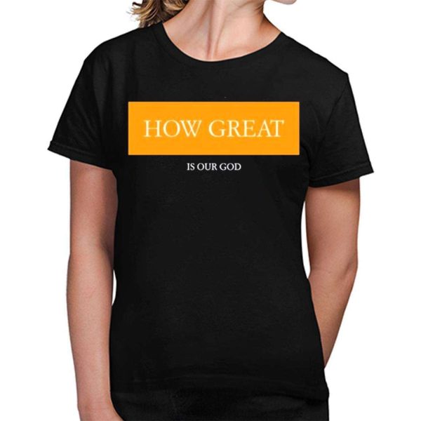 John Harbaugh How Great Is Our God Shirt