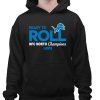 Lions Ready To Roll North Champions Shirt